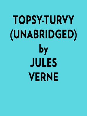 cover image of Topsyturvy (Unabridged)